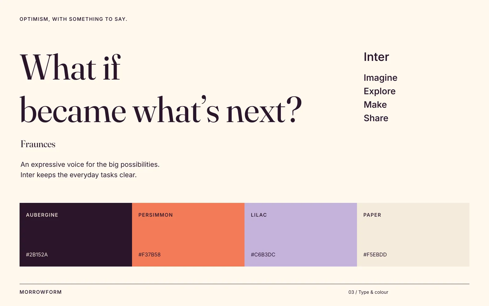 Fraunces for headlines, Inter for everything else; aubergine, persimmon, lilac and paper.