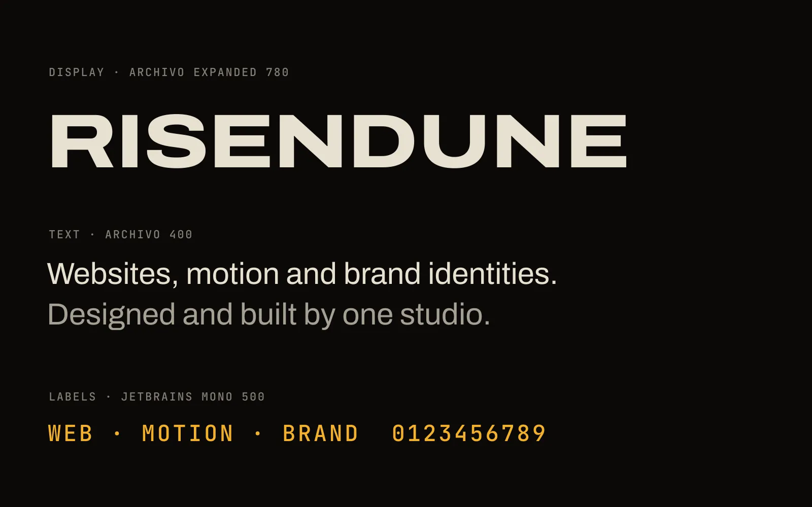 The type: Archivo Expanded for the wordmark and headings, Archivo for text, JetBrains Mono for labels.